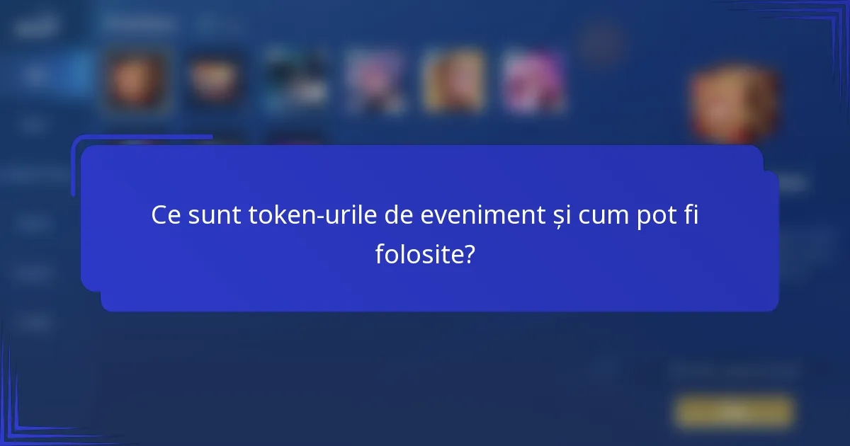 Ce sunt token-urile de eveniment și cum pot fi folosite?
