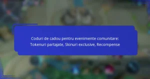 Coduri de cadou pentru evenimente comunitare: Tokenuri partajate, Skinuri exclusive, Recompense