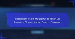 Recompensele din Magazinul de Token-uri Sezoniere: Skin-uri festive, Obiecte, Token-uri